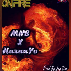 Starz On Fire (feat. Hazan Yo)
