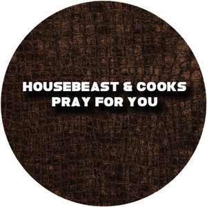 Pray for You(feat. Cooks)