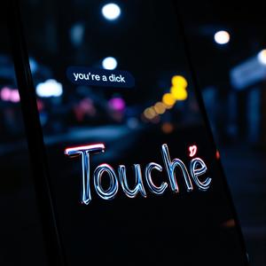 Touché (Explicit)