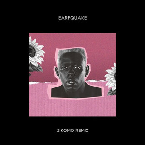 EARFQUAKE (Zikomo Remix)
