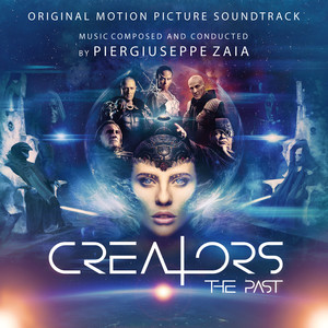 Creators: The Past (Original Motion Picture Soundtrack) (创世者之往昔 电影原声带)