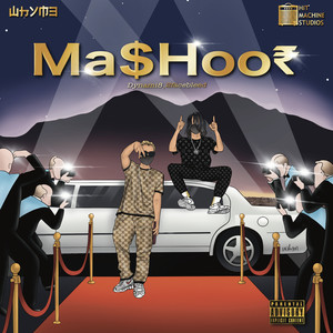Ma$Hoo₹ (Explicit)