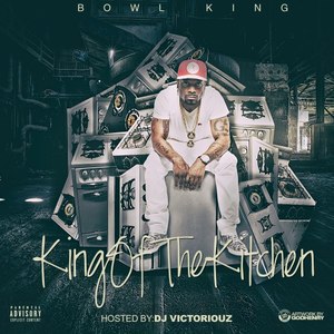 King Of The Kitchen (Explicit)