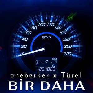 Bir Daha (Explicit)