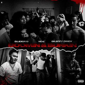 Boomin & Bunkin' (feat. YC4 & Glizzy Grey) (Explicit)
