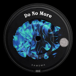 Do No More