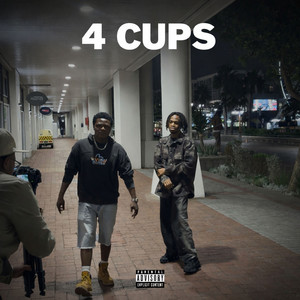 4 Cups (Explicit)