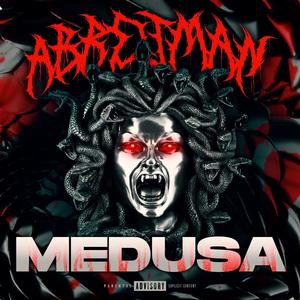 Medusa (Explicit)