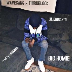 BIG HOMIE (Explicit)