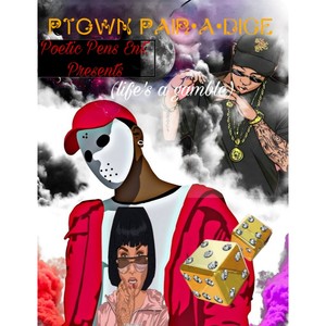 Ptown Pair•a•dice (life's a gamble) (Original)