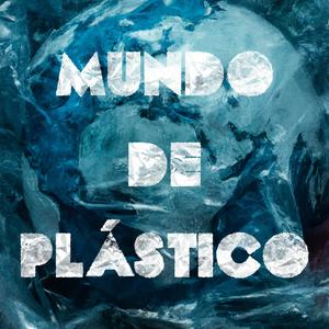 Mundo de plástico (feat. Rito SKR & Xaavo)