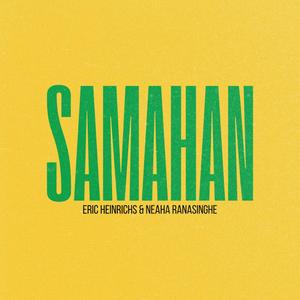 Samahan (Out of My Head) (feat. Neaha Ranasinghe & Madusara Liyanage)