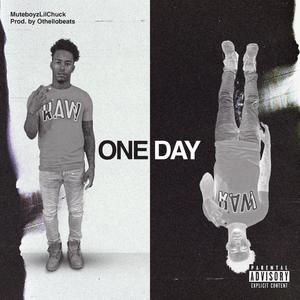 One Day (Explicit)