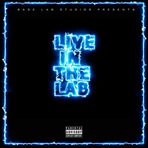 Live in The Lab x Ghaz & Double Ess (feat. Ghaz & Double Ess) (Explicit)