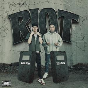 Riot (feat. Tae Louis) (Explicit)