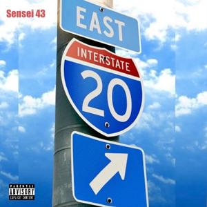 I-20 East Freestyle (Explicit)