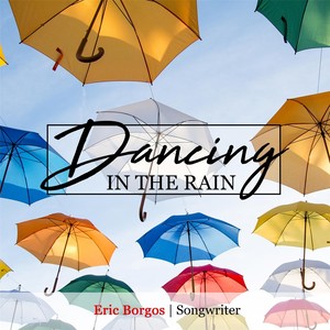 Dancing in the Rain