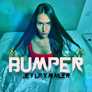 BUMPER (Explicit)