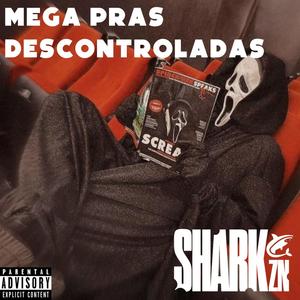 MEGA PRAS DESCONTROLADAS (Explicit)