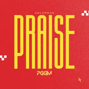 Uncommon Praise