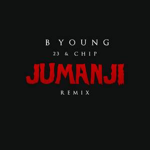 Jumanji Remix (Remix)