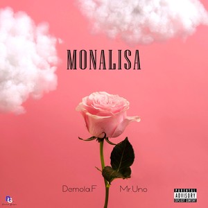 Monalisa (Explicit)