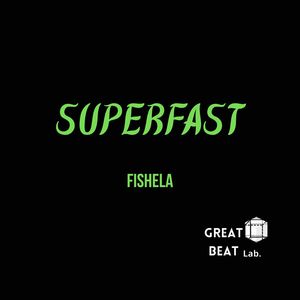 Superfast