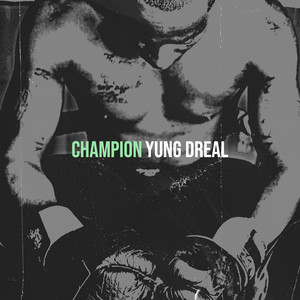 Champion (Explicit)