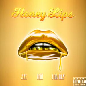 Honey Lips(feat. Tha Day) (Explicit)
