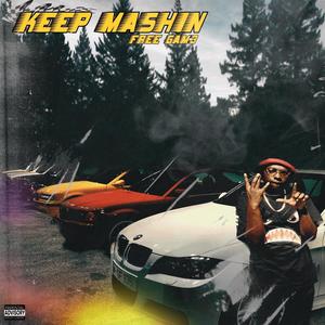 Keep Mashin (Explicit)