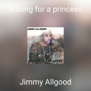 A song for a princess