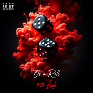 On a Roll (Explicit)