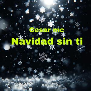 navidad sin ti