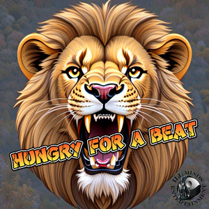 Hungry for a Beat (Explicit)