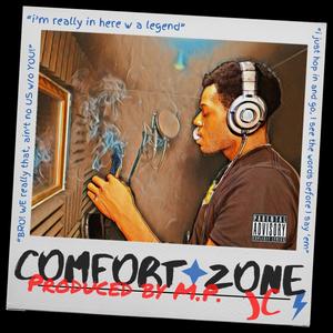 Comfort Zone (Explicit)