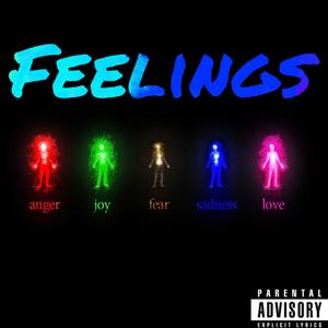 Feelings (Explicit)