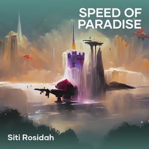 Speed of Paradise
