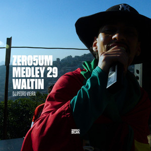 ZERO5UM MEDLEY 29 (Explicit)