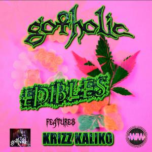 EDIBLES (feat. Krizz Kaliko & Wyshmaster Beats)