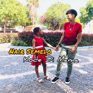 Kode Di Mama (feat. Nair Semedo)