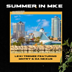 Summer In MKE