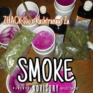 SMOKE (feat. Kashtranaut Za) (Explicit)