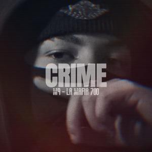CRIME (feat. A27JR & M9INE) (Explicit)