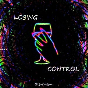Losing Control (Explicit)