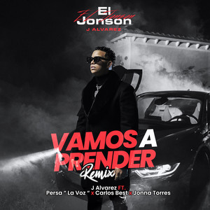 Vamos a Prender (Remix|Explicit)