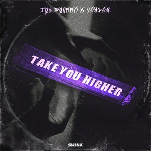 Take You Higher