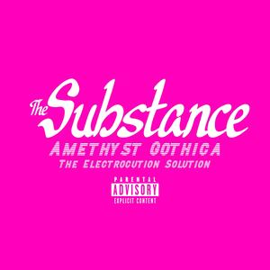 The Substance (Explicit)