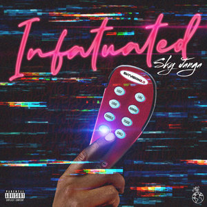 Infatuated (Explicit)