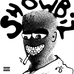 SHOWBIZ (feat. Vice?! & Drill Scott Heron) [Explicit]