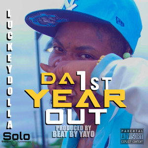 Da 1st Year Out (Explicit)